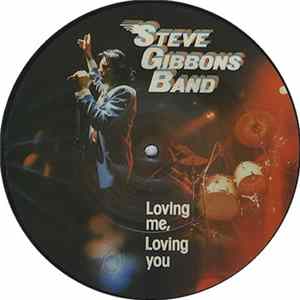 FLAC Steve Gibbons Band - Loving Me, Loving You