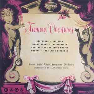 FLAC The Soviet State Radio Symphony Orchestra Conducted By Alexander Gauk - Famous Overtures