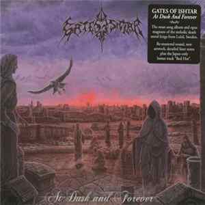 FLAC Gates Of Ishtar - At Dusk And Forever