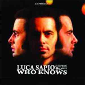 FLAC Luca Sapio - Who Knows