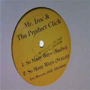FLAC Mr. Iroc & Tha Product Click - So Many Ways
