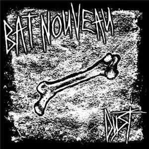 FLAC Bat Nouveau - Dust