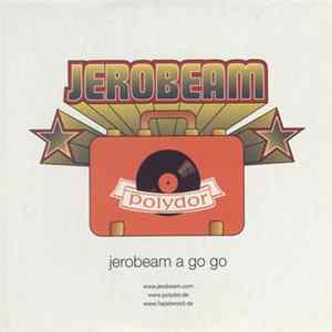 FLAC Jerobeam - Jerobeam A Go Go