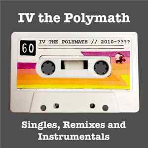 FLAC IV The Polymath - Singles, Remixes & Instrumentals