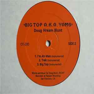 FLAC Doug Hream Blunt - Big Top A.K.A. Yams