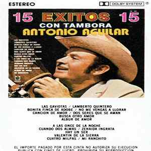 FLAC Antonio Aguilar - 15 Exitos 15