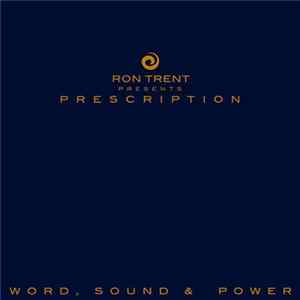 FLAC Ron Trent - Prescription: Word, Sound & Power