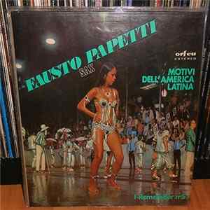FLAC Fausto Papetti - I Remember No. 5 - Motivi Dell'America Latina