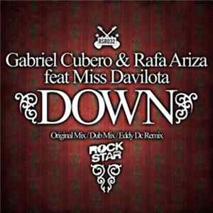 FLAC Gabriel Cubero & Rafa Ariza feat. Miss Davilota - Down