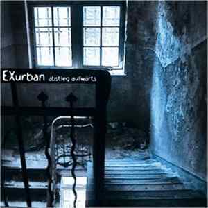 FLAC EXurban - Abstieg Aufwärts