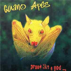 FLAC Guano Apes - Proud Like A God