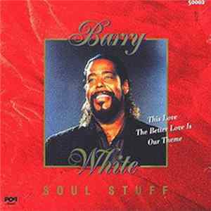 FLAC Barry White Feat Glodean White - Soul Stuff