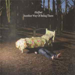 FLAC Halfset - Another Way Of Being There