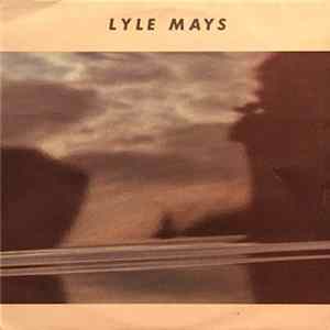 FLAC Lyle Mays - Lyle Mays