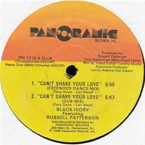 FLAC Black Ivory Featuring Russell Patterson - Can't Shake Your Love