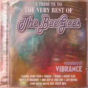 FLAC Performed By Vibrance - A Tribute To The Very Best Of The BeeGees