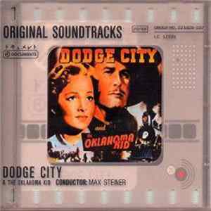 FLAC Max Steiner - Dodge City & The Oklahoma Kid