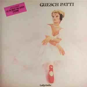 FLAC Guesch Patti - Labyrinthe