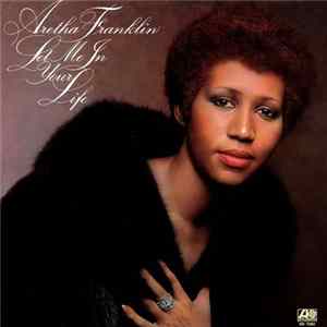 FLAC Aretha Franklin - Let Me In Your Life