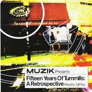 FLAC Tall Paul - Fifteen Years Of Turnmills: A Retrospective