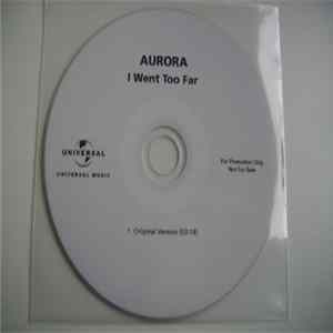 FLAC Aurora - I Went Too Far