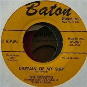 FLAC The Fidelitys - Captain Of My Ship / My Greatest Thrill