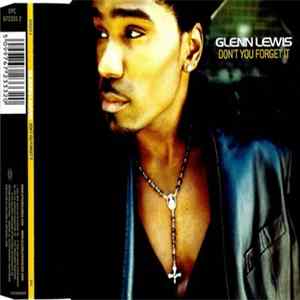 FLAC Glenn Lewis - Don't You Forget It