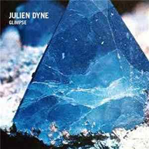 FLAC Julien Dyne - Glimpse