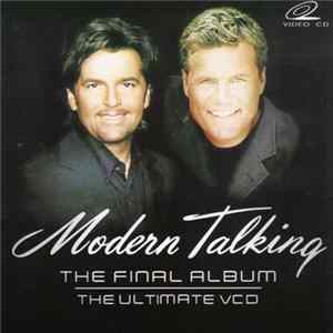 FLAC Modern Talking - The Final Album - The Ultimate VCD