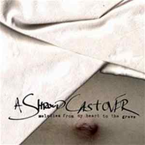 FLAC A Shroud Cast Over - Melodies From My Heart To The Grave
