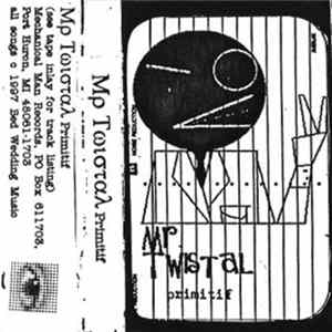 FLAC Mr. Twistal - Primitif