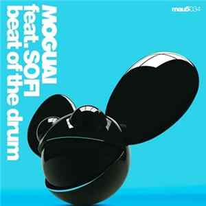 FLAC Moguai feat. SOFI - Beat Of The Drum