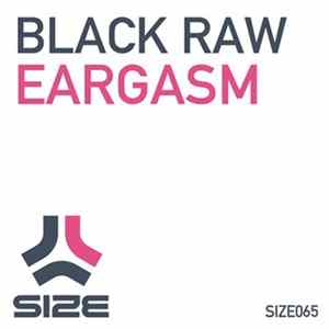 FLAC Black Raw - Eargasm