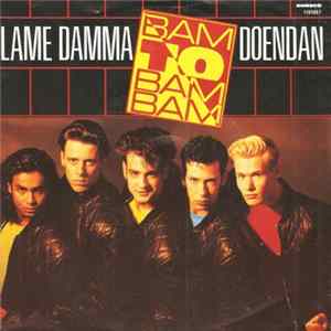 FLAC Bam To Bam Bam - Lame Damma Doendan