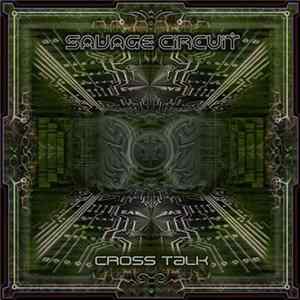 FLAC Savage Circuit - Cross Talk