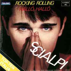 FLAC Scialpi - Rocking Rolling / Halló, Halló