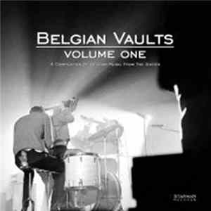 FLAC Various - Belgian Vaults Volume One (Legendary Tracks From The Sixties Archives)