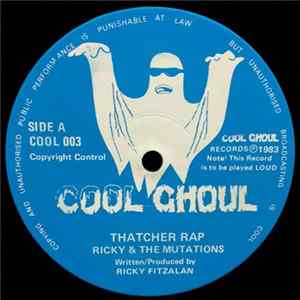 FLAC Ricky & The Mutations - Thatcher Rap