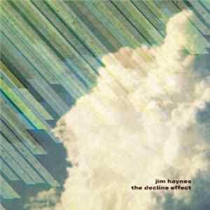 FLAC Jim Haynes - The Decline Effect