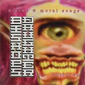 FLAC Bishops Daughter - Divine And Moral Songs For Children