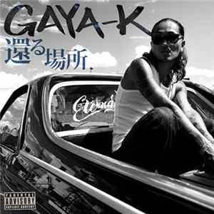 FLAC Gaya-K - 還る場所