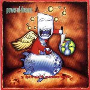 FLAC Power Of Dreams - 2 Hell With Common Sense