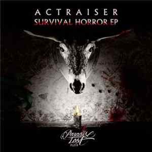 FLAC Actraiser - Survival Horror EP