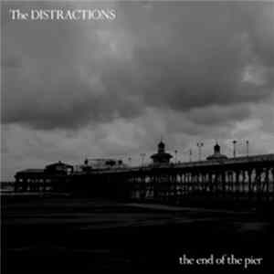 FLAC The Distractions - The End Of The Pier