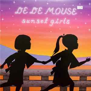 FLAC De De Mouse - Sunset Girls