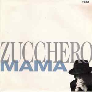 FLAC Zucchero - Mama