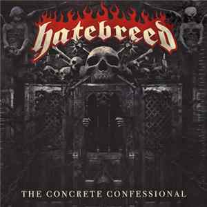 FLAC Hatebreed - The Concrete Confessional