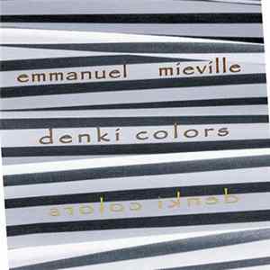 FLAC Emmanuel Mieville - Denki Colors
