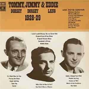 FLAC Tommy Dorsey, Jimmy Dorsey, Eddie Lang - Tommy, Jimmy & Eddie, 1928-29