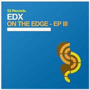 FLAC EDX - On The Edge - EP III